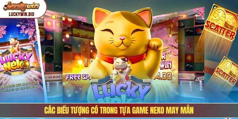Các biểu tượng có trong tựa game neko may mắn