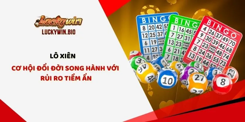 Lô Xiên - Cơ Hội Đổi Đời Song Hành Với Rủi Ro Tiềm Ẩn