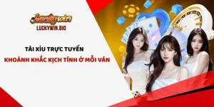 Tài Xỉu Trực Tuyến - Khoảnh Khắc Kịch Tính Ở Mỗi Ván 